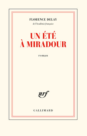 Un été à Miradour