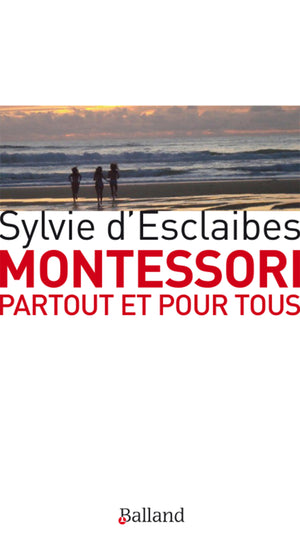 Montessori partout et pour tous