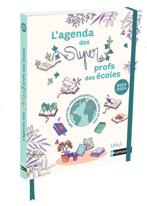 L'agenda des Super Profs des écoles 2023/2024 - Le green agenda