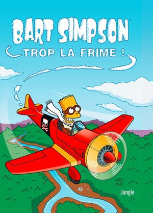 Bart Simpson - tome 17 Trop la frime (17)