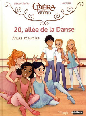 20, allée de la danse - Amies et rivales