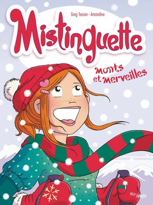 Mistinguette - Collector Noël - Tome 4 Monts et merveilles