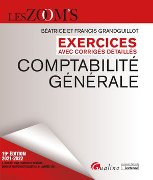 Exercices avec corrigés détaillés - Comptabilité générale