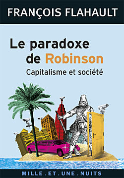 Le paradoxe de Robinson : Capitalisme et société