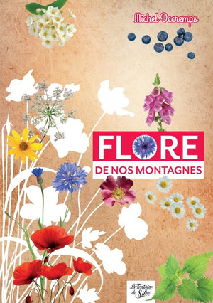 Flore de nos montagnes