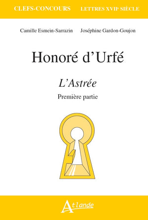 L'Astrée: Première Partie