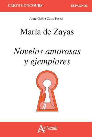 Maria de Zeyas, novelas amorosas y ejemplares