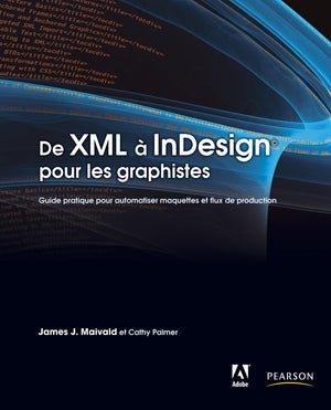 De XML à InDesign pour les graphistes