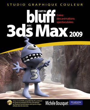 L'art du bluff avec 3DS Max 2009