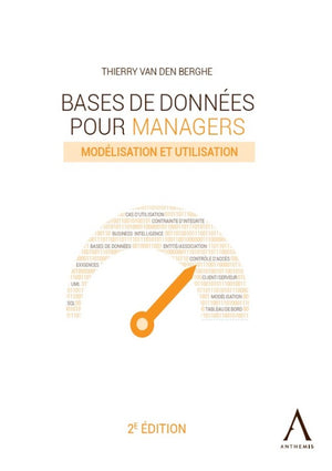 Bases de données pour managers: Modélisation et utilisation