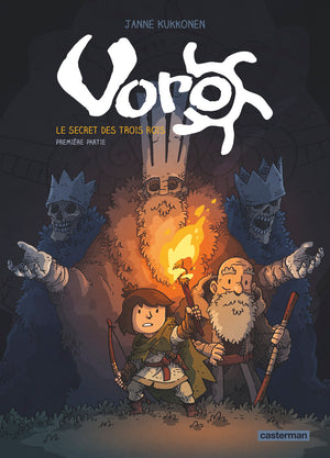 Voro: Le secret des trois rois - Première partie