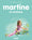 Martine en vacances