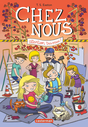 Chez nous: Attention travaux !