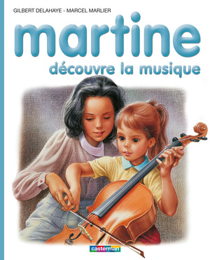 Martine découvre la musique