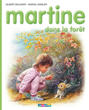 Martine dans la forêt