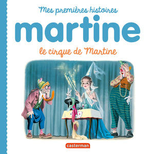 Le cirque de Martine