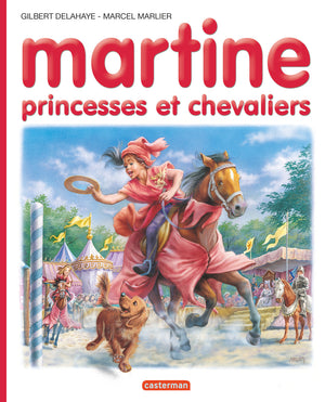 Martine - Princesses et chevaliers