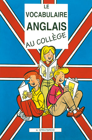 Le vocabulaire anglais au collège