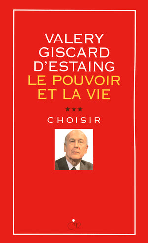 Le pouvoir et la vie - Choisir