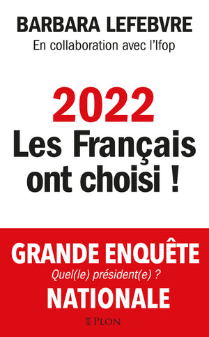 2022 les Français ont choisi !