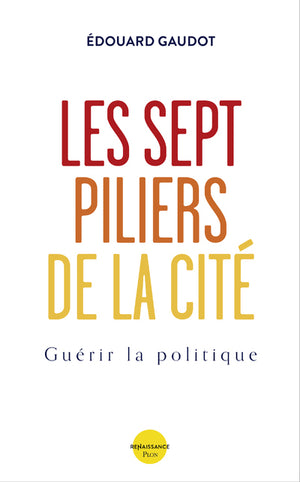 Les sept piliers de la Cité