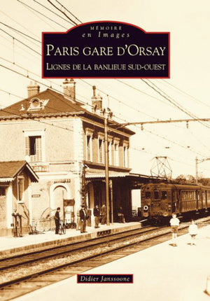 Paris gare d'Orsay - Lignes de la banlieue sud-ouest