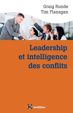 Leadership et intelligence des conflits