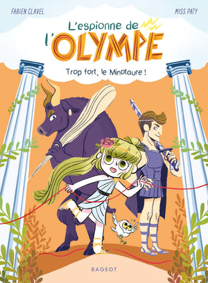 L'espionne de l'Olympe - Trop fort, le minotaure !