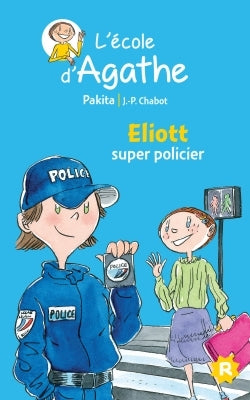 Eliott super policier