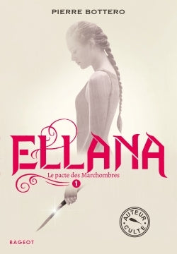 Ellana - Le pacte des Marchombres