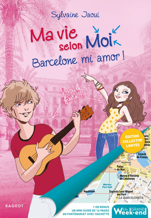 Ma vie selon moi - Barcelone mi amor !