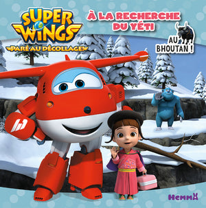 Super Wings - À la recherche du yéti - Au Bhoutan !