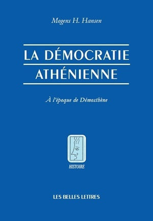 La démocratie athénienne à l'époque de Démosthène