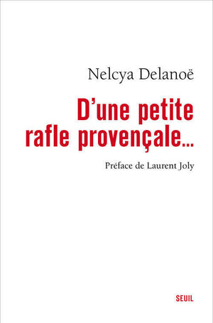 D'une petite rafle provençale...