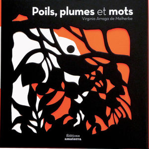 Poils, plumes et mots