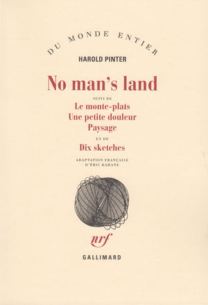 No man's land / Le monte-plats / Une petite douleur / Paysage / Dix sketches