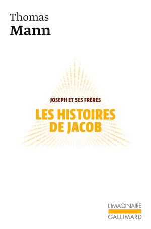 Joseph et ses frères, I : Les histoires de Jacob