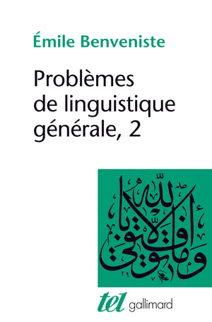 Problèmes de linguistique générale (Tome 2)