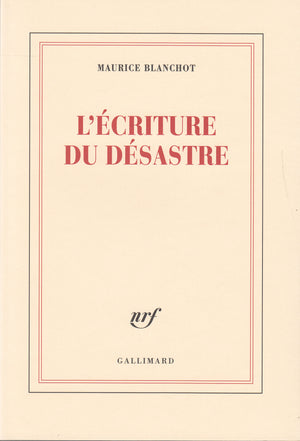 L'écriture du désastre