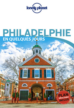 Philadelphie en quelques jours