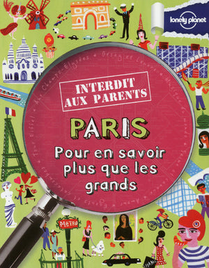 Paris interdit aux parents