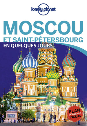 Moscou et Saint-Pétersbourg en quelques jours