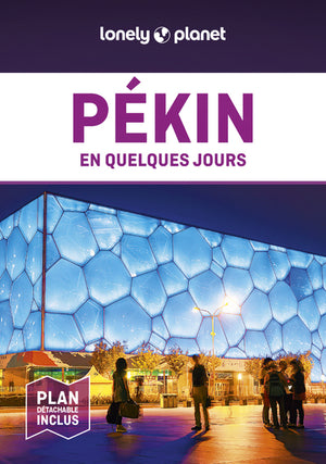 Pékin en quelques jours