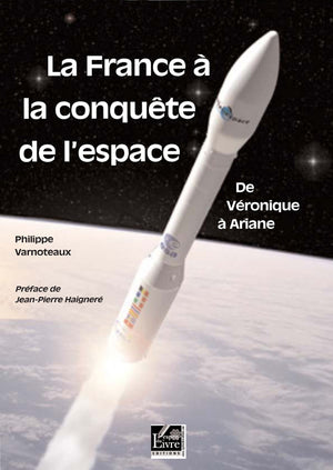 La France à la conquête de l'espace