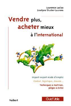 Vendre plus, achetez mieux à l'international