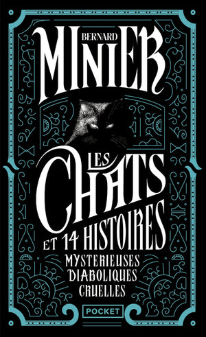 Les Chats et 14 histoires mystérieuses diaboliques cruelles