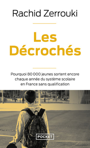 Les Décrochés