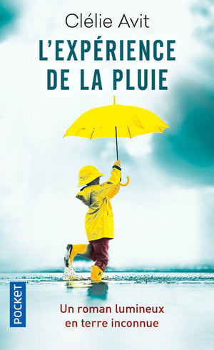 L'expérience de la pluie