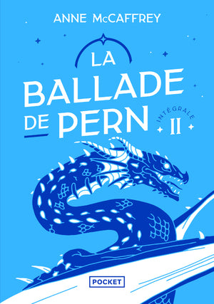 La Ballade de Pern - Intégrale II