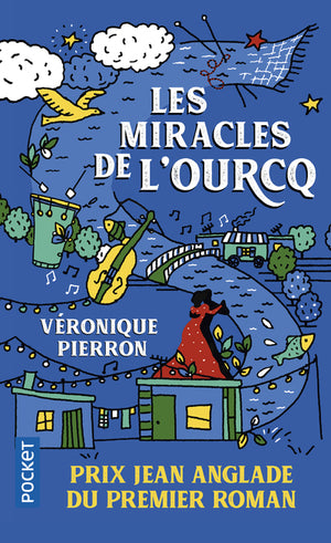 Les miracles de l'Ourcq